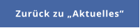 Zurück zu „Aktuelles“