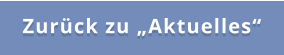 Zurück zu „Aktuelles“