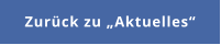 Zurück zu „Aktuelles“