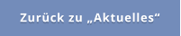 Zurück zu „Aktuelles“