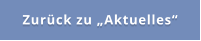 Zurück zu „Aktuelles“