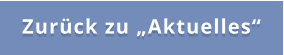 Zurück zu „Aktuelles“
